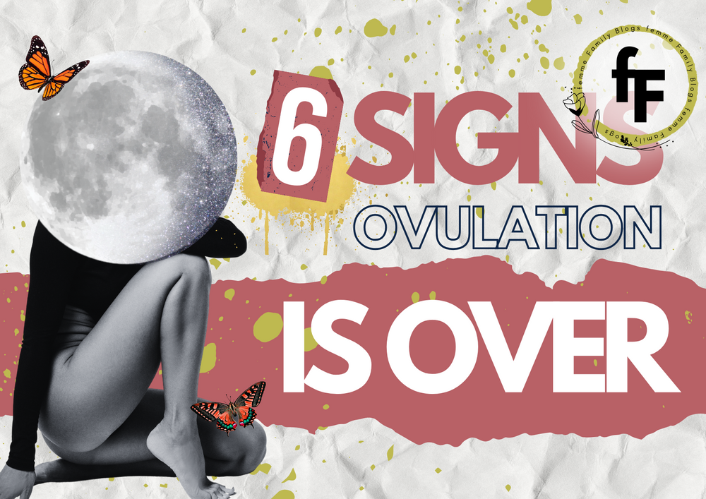 Signs ovulation is over and how to confirm ovulation retrospectively
