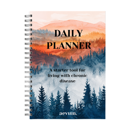A spiral-bound daily planner titled Daily Planner, A starter tool for living with chronic disease by aevum.